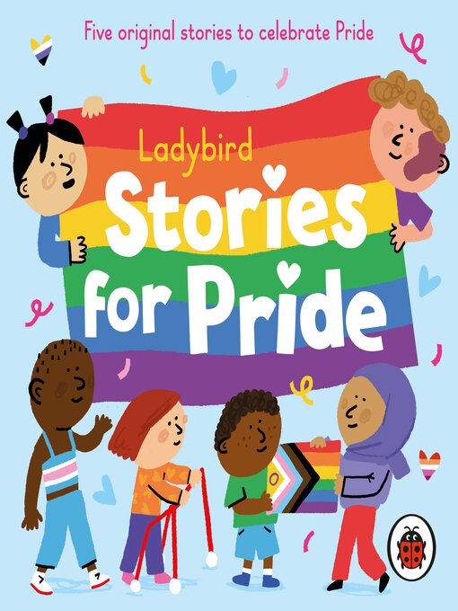 Title details for Ladybird Stories for Pride by Ladybird - Available